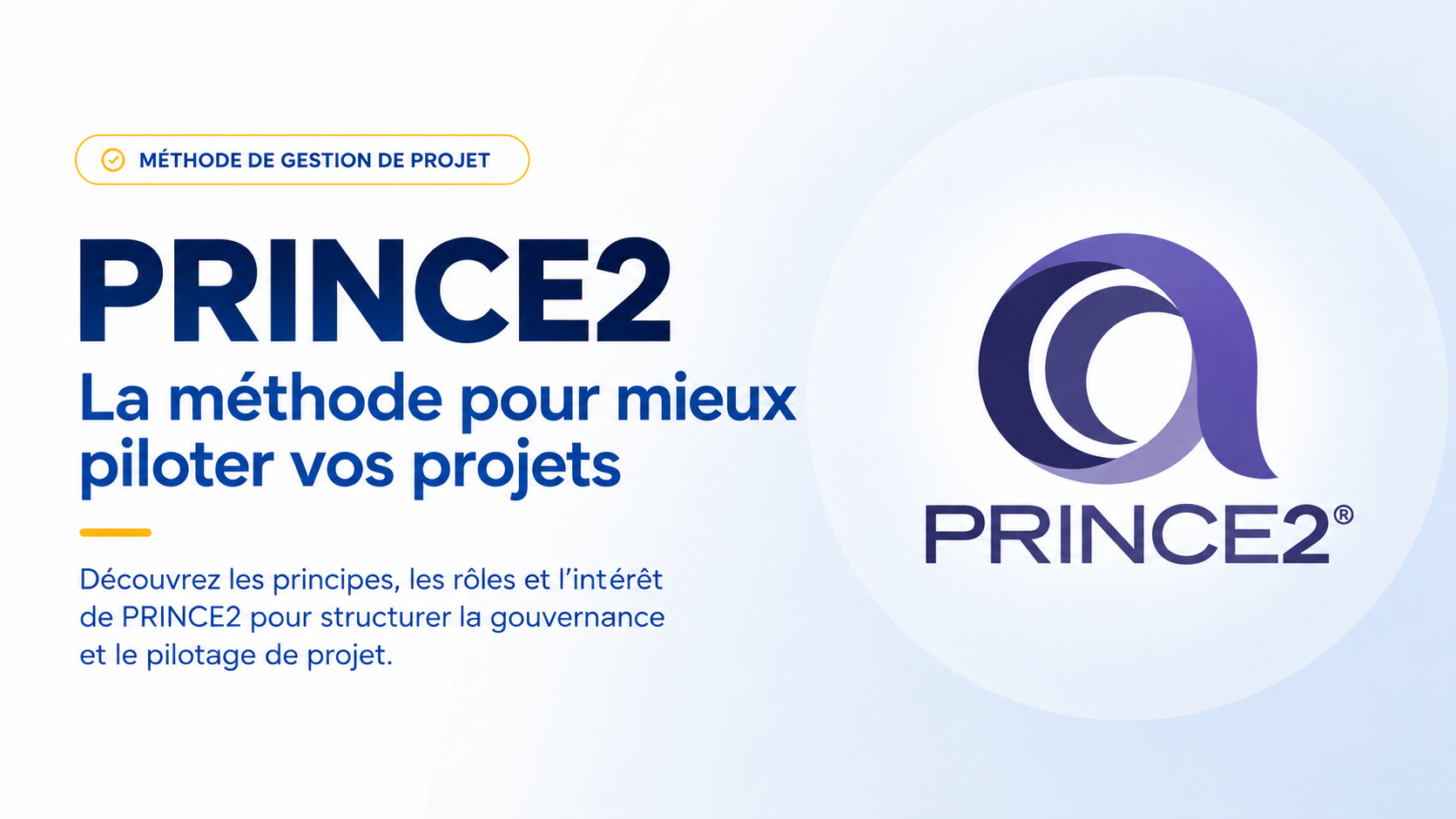 Formation PRINCE2 pour structurer et piloter un projet