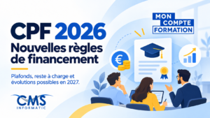 CPF 2026 : nouvelles règles de financement, plafonds et reste à charge